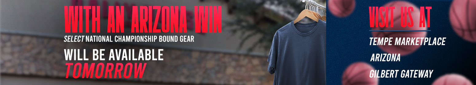 with an Arizona win select national championship bound gear will be available tomorrow