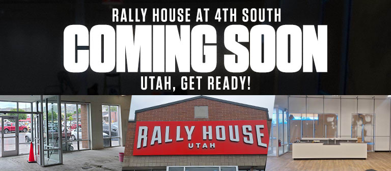 Rally House at 4th South Coming Soon | Utah, Get Ready!
