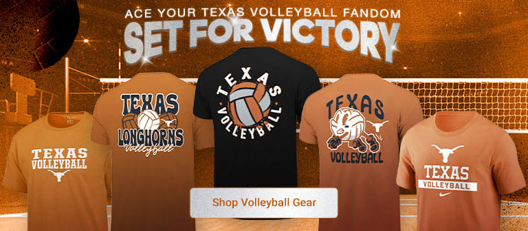ace your Texas volleyball fandom | set for victory | shop volleyball gear