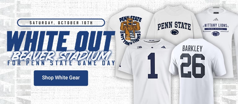 Saturday, October 10th | White Out Beaver Stadium for Penn State Game Day | Shop White Gear