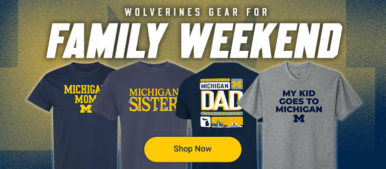 Wolverines Gear for Family Weekend | Shop Now