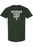 Main image for Michigan State Spartans Basic Block Aunt Short Sleeve T-Shirt - Green