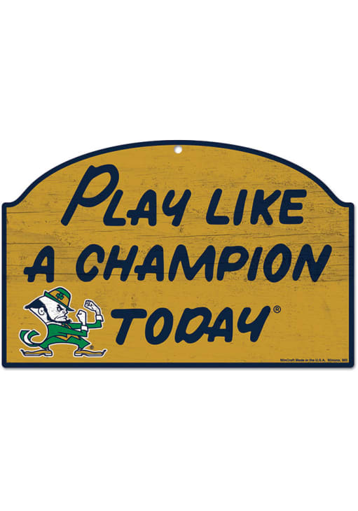 Notre Dame Fighting Irish GOLD Play Like a Champion Wood Sign