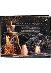 Kansas City Legacy of Beauty and Motion Travel Book