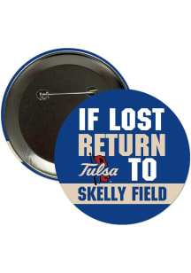 Tulsa Golden Hurricane 3" If Lost Return To Skelly Field Button - Navy Blue