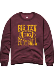 Rally Big Ten Mens Maroon Football Arch Long Sleeve Crew Sweatshirt