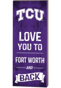 TCU Horned Frogs 18x7 Love You To... And Back Wall Art - Purple