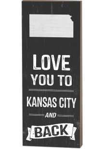 KH Sports Fan Kansas City Name Drop Love You To... Sign Sign - White