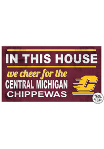 KH Sports Fan Central Michigan Chippewas 20x11 Indoor Outdoor In This House Sign - Red