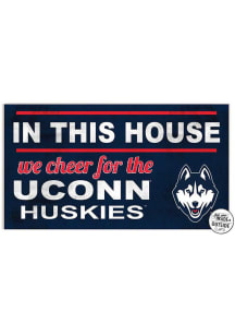 KH Sports Fan UConn Huskies 20x11 Indoor Outdoor In This House Sign - White
