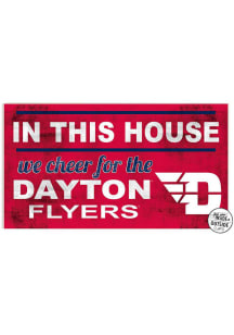 KH Sports Fan Dayton Flyers 20x11 Indoor Outdoor In This House Sign - Red