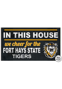 KH Sports Fan Fort Hays State Tigers 20x11 Indoor Outdoor In This House Sign - Black