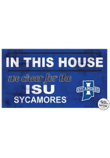 KH Sports Fan Indiana State Sycamores 20x11 Indoor Outdoor In This House Sign - Blue
