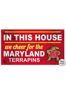KH Sports Fan Maryland Terrapins 20x11 Indoor Outdoor In This House Sign - Red