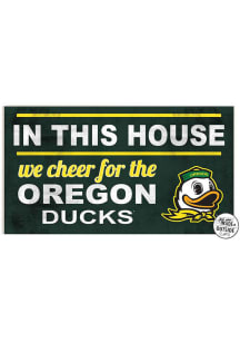 KH Sports Fan Oregon Ducks 20x11 Indoor Outdoor In This House Sign - Green