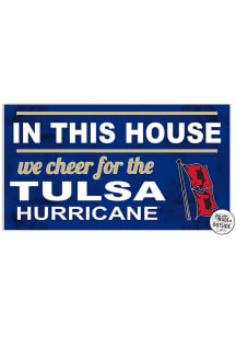 KH Sports Fan Tulsa Golden Hurricane 20x11 Indoor Outdoor In This House Sign - Gold