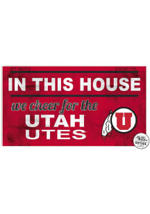 KH Sports Fan Utah Utes 20x11 Indoor Outdoor In This House Sign - Red