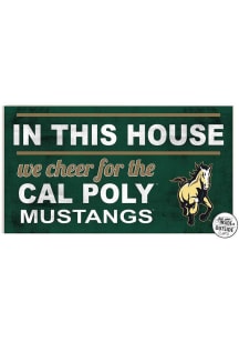 KH Sports Fan Cal Poly Mustangs 20x11 Indoor Outdoor In This House Sign - Green