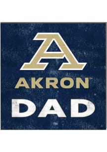 KH Sports Fan Akron Zips 10in x 10in Dad Sign - Blue