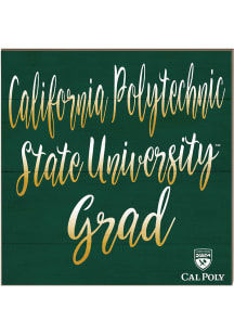 KH Sports Fan Cal Poly Mustangs 10in x 10in Grad Sign - Green
