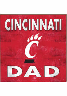 KH Sports Fan Cincinnati Bearcats 10in x 10in Dad Sign - Red