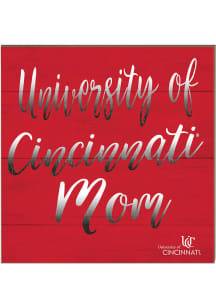 KH Sports Fan Cincinnati Bearcats 10in x 10in Mom Sign - Red