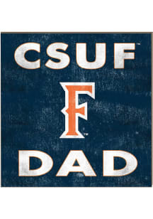 KH Sports Fan Cal State Fullerton Titans 10in x 10in Dad Sign - Navy Blue