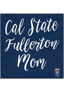 KH Sports Fan Cal State Fullerton Titans 10in x 10in Mom Sign - Navy Blue