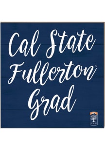KH Sports Fan Cal State Fullerton Titans 10in x 10in Grad Sign - Navy Blue