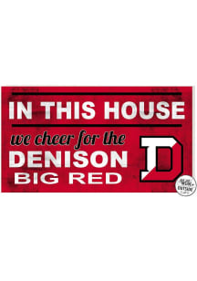 KH Sports Fan Denison Big Red 20x11 Indoor Outdoor In This House Sign - Red