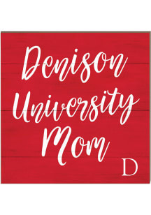 KH Sports Fan Denison Big Red 10in x 10in Mom Sign - Red