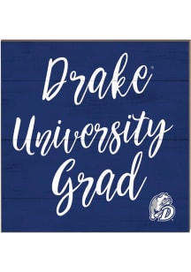 KH Sports Fan Drake Bulldogs 10in x 10in Grad Sign - Blue