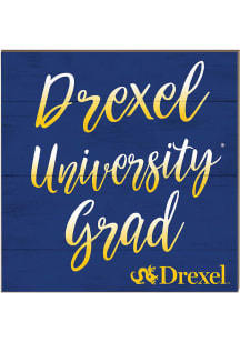 KH Sports Fan Drexel Dragons 10in x 10in Grad Sign - Navy Blue