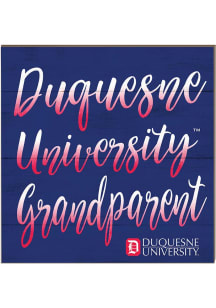 KH Sports Fan Duquesne Dukes 10in x 10in Grandparents Sign - Red