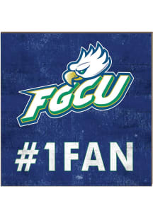 KH Sports Fan Florida Gulf Coast Eagles 10x10 #1 Fan Sign - Green