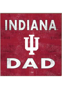 KH Sports Fan Indiana Hoosiers 10in x 10in Dad Sign - White