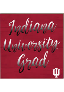 KH Sports Fan Indiana Hoosiers 10in x 10in Grad Sign - White