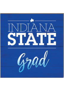 KH Sports Fan Indiana State Sycamores 10in x 10in Grad Sign - Blue