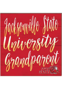 KH Sports Fan Jacksonville State Gamecocks 10in x 10in Grandparents Sign - Red