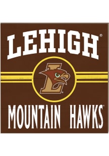KH Sports Fan Lehigh University 10x10 Retro Sign - Brown