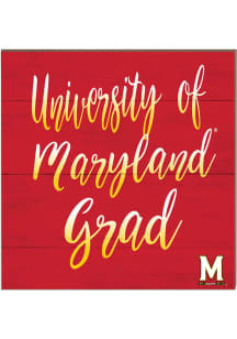 KH Sports Fan Maryland Terrapins 10in x 10in Grad Sign - Red
