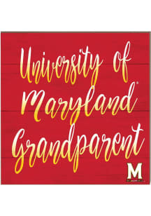 KH Sports Fan Maryland Terrapins 10in x 10in Grandparents Sign - Red