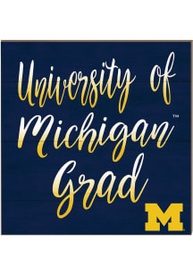 KH Sports Fan Michigan Wolverines 10in x 10in Grad Sign - Blue