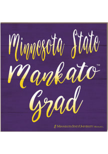 KH Sports Fan Minnesota State Mankato Mavericks 10in x 10in Grad Sign - Purple