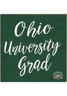 KH Sports Fan Ohio Bobcats 10in x 10in Grad Sign - Green