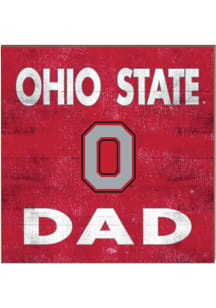 KH Sports Fan Ohio State Buckeyes 10in x 10in Dad Sign - Red