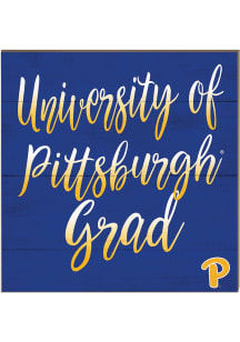 KH Sports Fan Pitt Panthers 10in x 10in Grad Sign - Gold