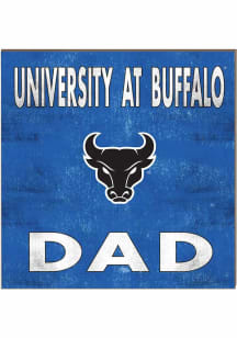 KH Sports Fan Buffalo Bulls 10in x 10in Dad Sign - Blue