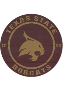 KH Sports Fan Texas State Bobcats 20x20 Colored Circle Sign - Maroon