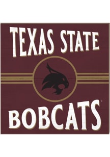 KH Sports Fan Texas State Bobcats 10x10 Retro Sign - Maroon
